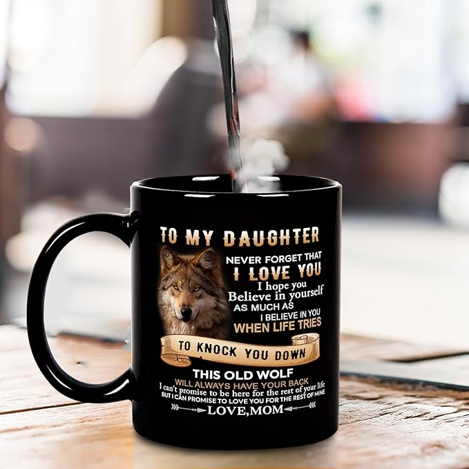 Perfect Birthday or Christmas Gift – To My Daughter from Mom Mug