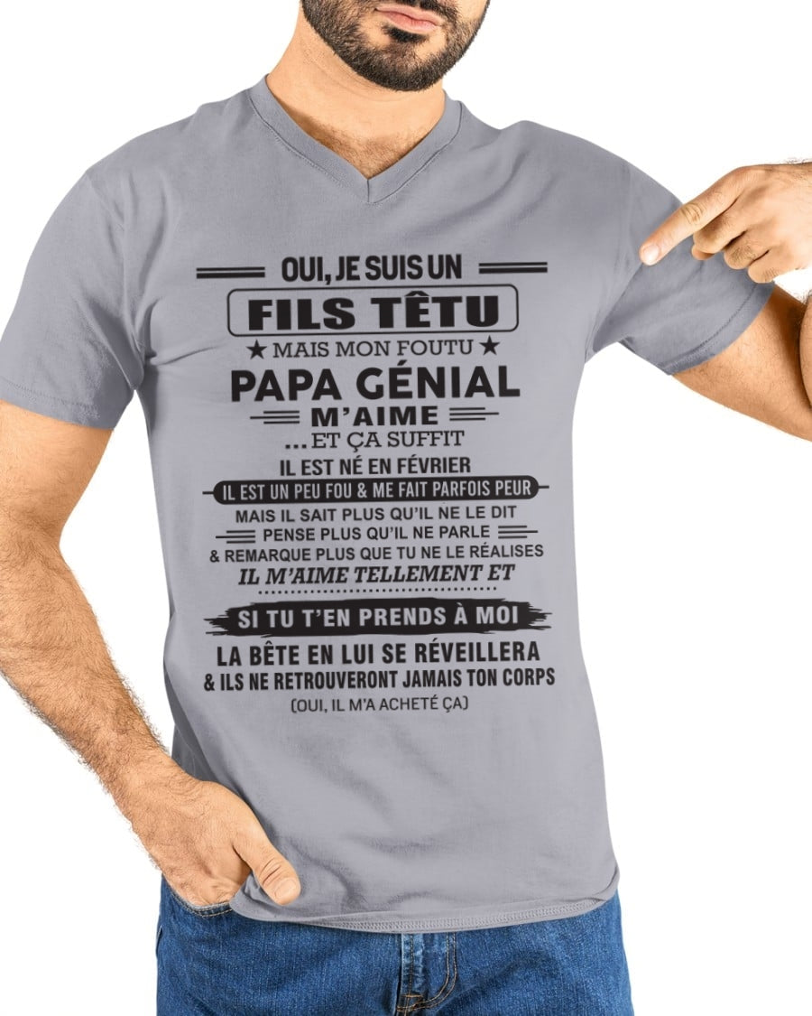 FÉVRIER - Oui, je suis un garçon têtu – T-shirt | Cadeau d’anniversaire de papa pour son fils - dtsm02 / fr02 (SKU12-260-02)