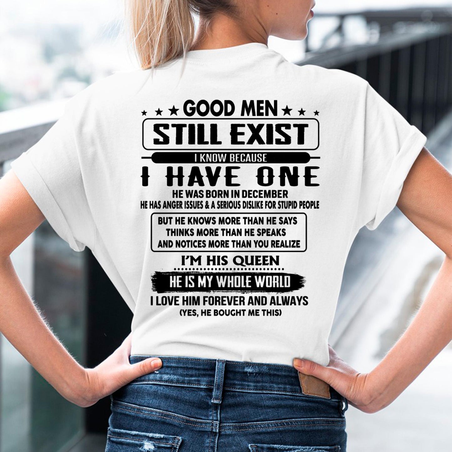 December - Good Men Still Exist - Perfect Gift for Your GirlFriend - DTSM12 (SKU-GMSAU-12)