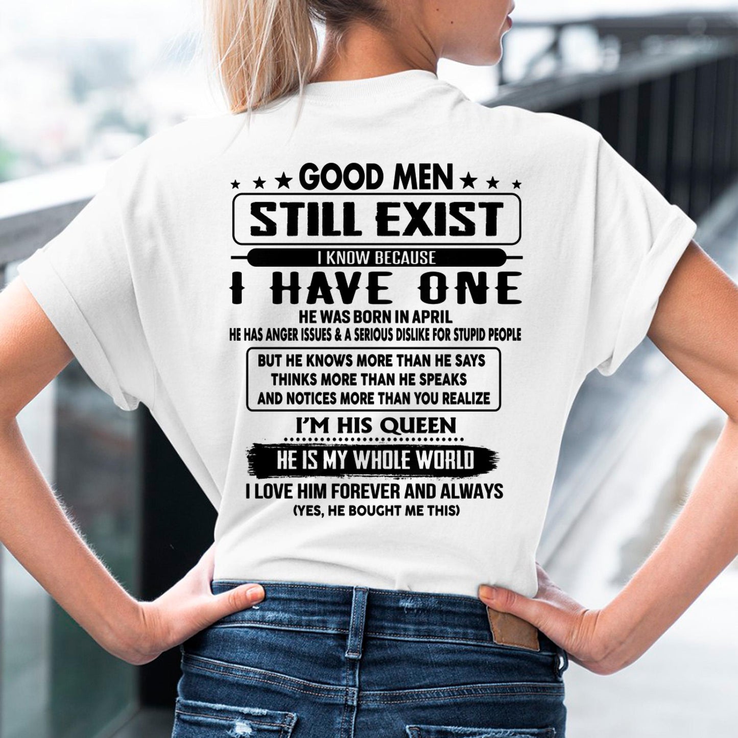 April - Good Men Still Exist - Perfect Gift for Your GirlFriend - DTSM04 (SKU-GMSAU-04)