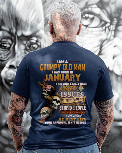 January - Grumpy Old Man T-Shirt - Funny Skull Anger Issues Tee - Perfect Gift For Men DTSM01 (SKU08-67-01)