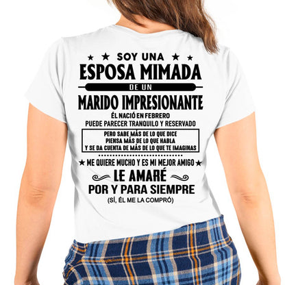 Camiseta Soy una Esposa Mimada de un Marido Impresionante Nacido en Febrero - DTSM02 (SKU05-81-02)