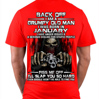 January - Grumpy Old Man T-Shirt – Funny Skull Gun Graphic Tee for Men - DTSM01 (SKU09-109-01)