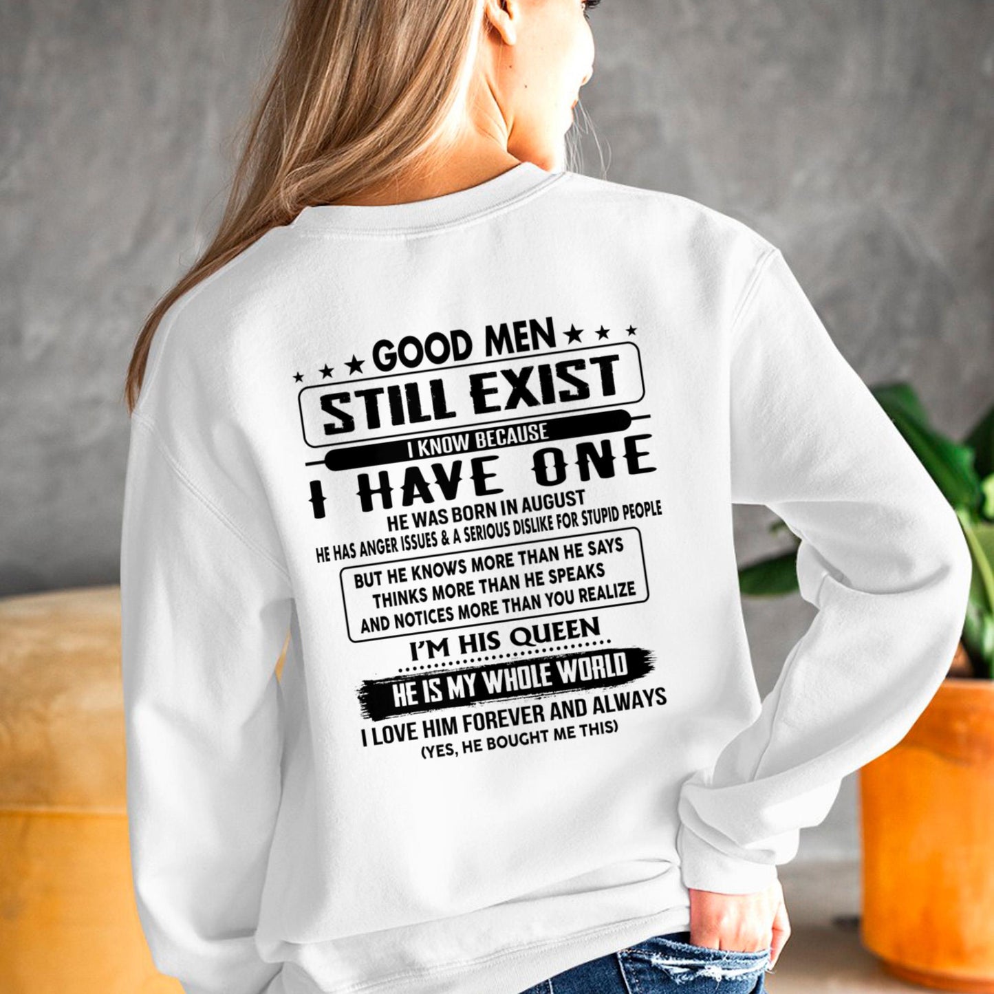 August - Good Men Still Exist - Perfect Gift for Your GirlFriend - DTSM08 (SKU-GMSAU-08)