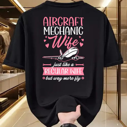 Best Mechanic Life Shirt, Funny Mechanic UnisexT-Shirt/Hoodie/Sweatshirt HLT00 - Aircraft Mechanic Limited Edition - Aircraft Mechanic Wife Like A Regular Wife But Way More Fly T-Shirt