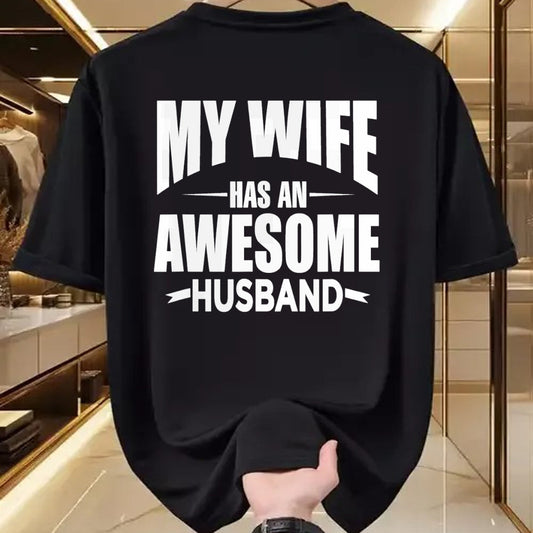 Best Wife Shirt, Wife and Husband Unisex T-Shirt/Hoodie/Sweatshirt HLT00 - Mens My Wife Has An Awesome Husband Funny Tee Shirt For Dad