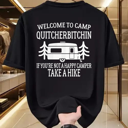 Funny Camping Shirt, Gift For Camping Lover Unisex T-Shirt/Hoodie/Sweatshirt HLT00 - Welcome to Camp Quitcherbitchin - Funny Camping T-Shirt