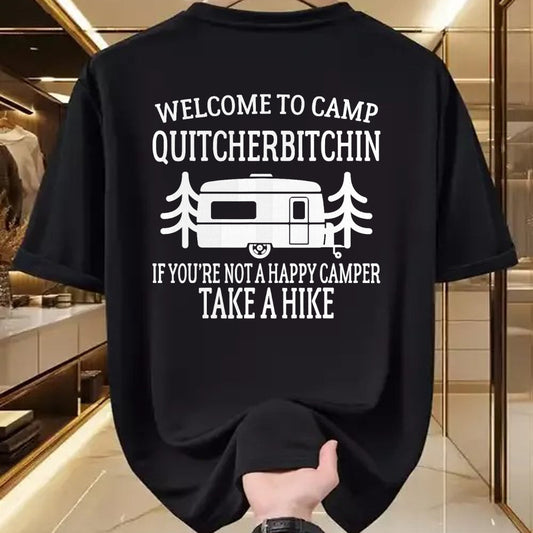 Funny Camping Shirt, Gift For Camping Lover Unisex T-Shirt/Hoodie/Sweatshirt HLT00 - Welcome to Camp Quitcherbitchin - Funny Camping T-Shirt