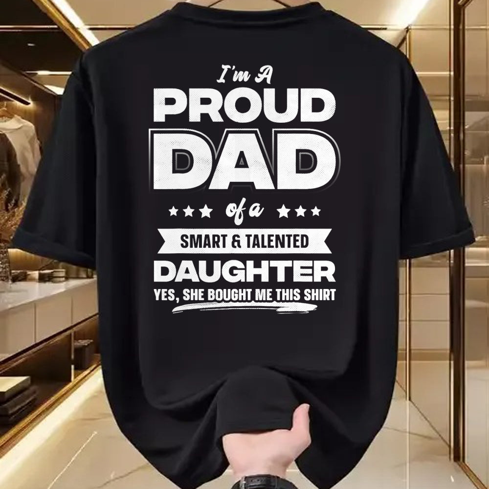 Gift for Dad Shirt, Funny Dad Unisex T-Shirt/Hoodie/Sweatshirt HLT00 – I_m A Proud Dad Shirt Gift From Daughter Funny Fathers Day T-Shirt
