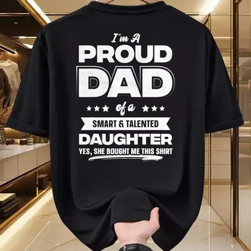 Gift for Dad Shirt, Funny Dad Unisex T-Shirt/Hoodie/Sweatshirt HLT00 – I_m A Proud Dad Shirt Gift From Daughter Funny Fathers Day T-Shirt