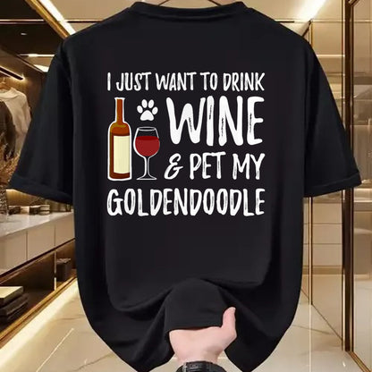Dog Love Shirt, Dog Lover Gift T-Shirt/Hoodie/Sweatshirt HLT00 - Wine and Goldendoodle T-Shirt for Goldendoodle Dog Mom T-Shirt