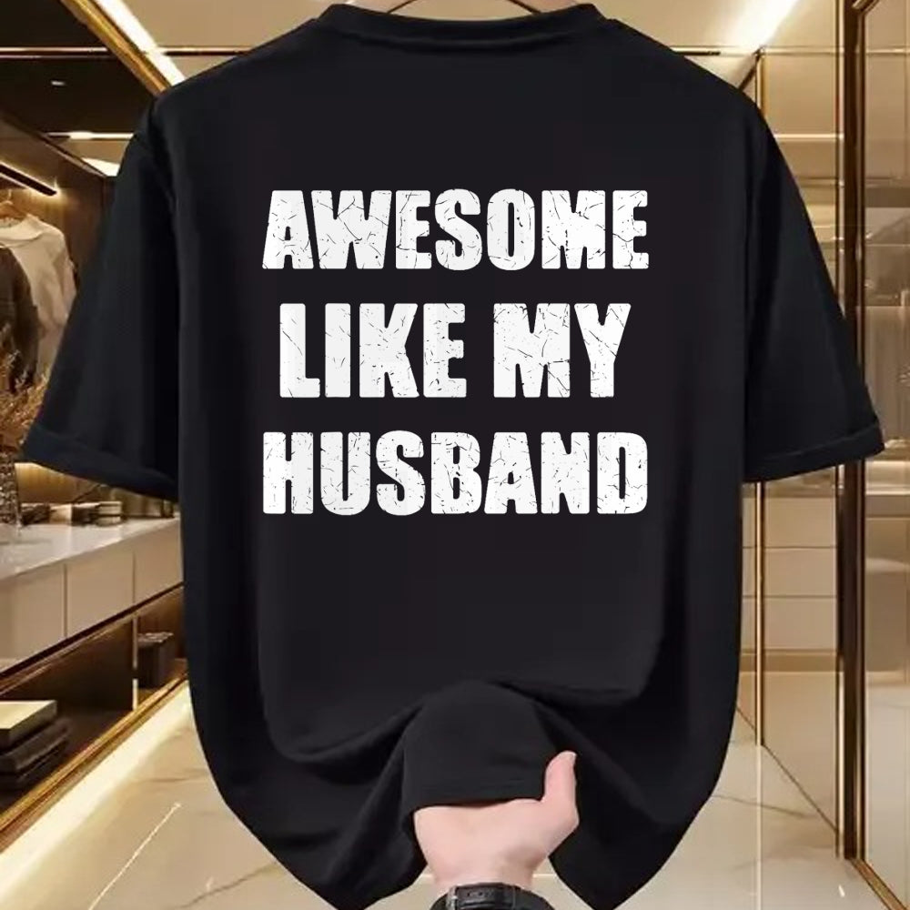 Best Wife Shirt, Wife and Husband Unisex T-Shirt/Hoodie/Sweatshirt HLT00 - Awesome Like My Husband Funny Wife T-Shirt