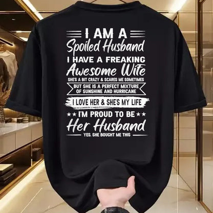 Best Wife Shirt, Wife and Husband Unisex T-Shirt/Hoodie/Sweatshirt HLT00 - Gift for wife T shirt, spoiled wife   I Am A Spoiled Husband I Have A Freaking Awesome Wife T-Shirt