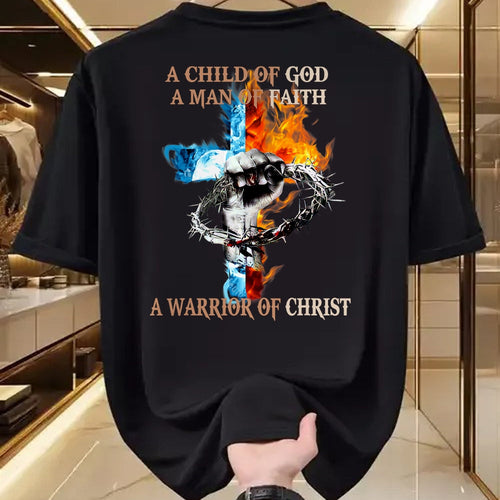 Christian Tee, Christian Faith Unisex T-Shirt/Hoodie/Sweatshirt HLT00 -  A Child Of God A Man Of Faith A Warrior Of Christ T-Shirt