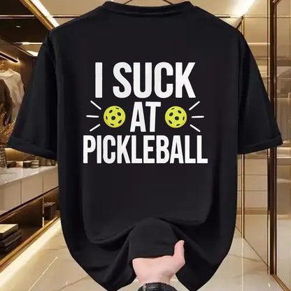 Funny Pickleball Shirt, Pickleball Lover Unisex T-Shirt/Hoodie/Sweatshirt HLT00 - I Suck At Pickleball T-Shirt