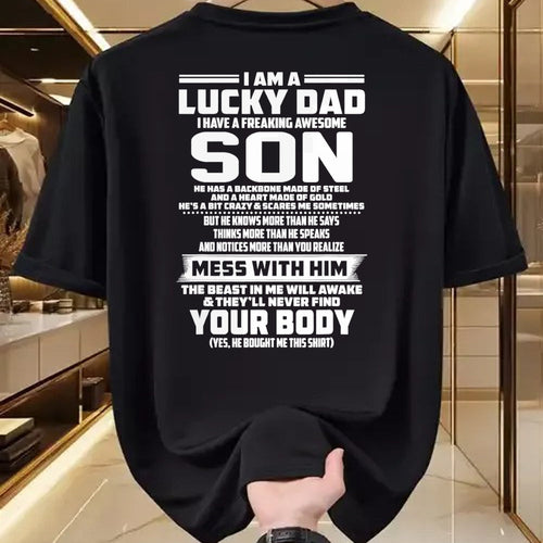 Gift for Dad Shirt, Funny Dad Unisex T-Shirt/Hoodie/Sweatshirt HLT00 – I am a lucky dad i have a freaking awesome son T-Shirt