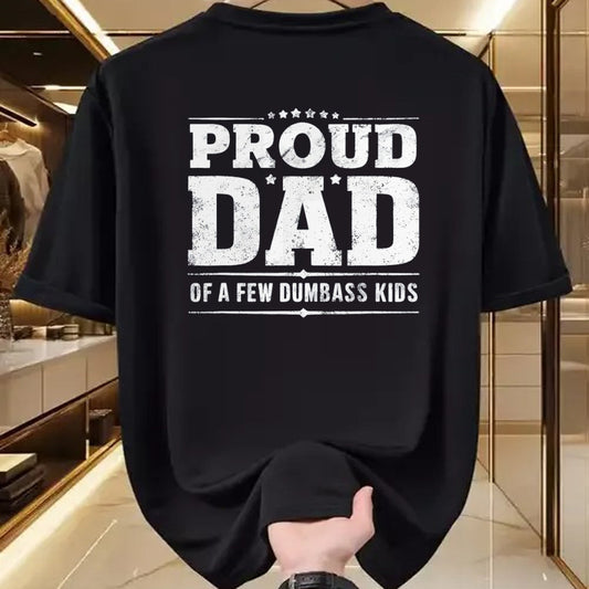 Gift for Dad Shirt, Funny Dad Unisex T-Shirt/Hoodie/Sweatshirt HLT00 – Father_s Day Proud Father Of A Few Dumbass Kids T-Shirt