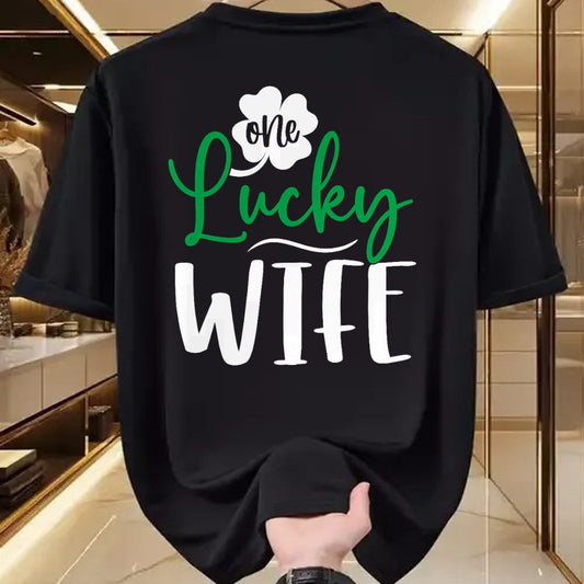 Best Wife Shirt, Wife and Husband Unisex T-Shirt/Hoodie/Sweatshirt HLT00 - Gift for wife T shirt, lucky wife   Womens Happy Saint Patricks Day Irish Shamrock One Lucky Wife Ta