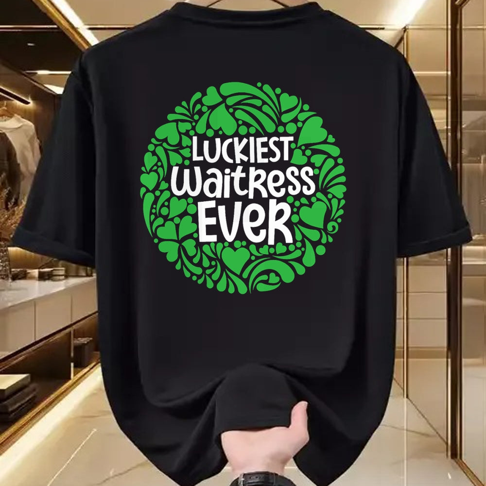 Patrick Day Shirts for Family, Funny Patrick Day shirts, st patrick's day Unisex T-Shirt/Hoodie/Sweatshirt HLT00 - Luckiest Waitress Ever - St Patrick Day Waiter Restaurant T-Shirt