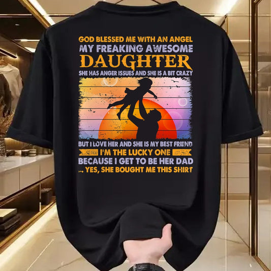 Gift for Dad Shirt, Funny Dad Unisex T-Shirt/Hoodie/Sweatshirt HLT00 – Father_s day from daughter blessed lucky dad T-Shirt