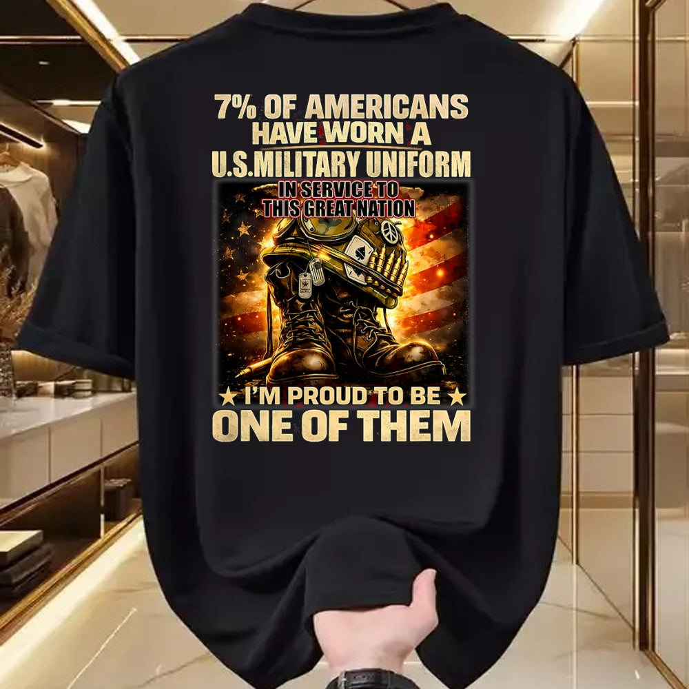 Proud Veteran Shirt, Funny Veteran UnisexT-Shirt/Hoodie/Sweatshirt HLT00 -  7 of Americans Have Worn A U.S. Military Uniform in Service T-Shirt