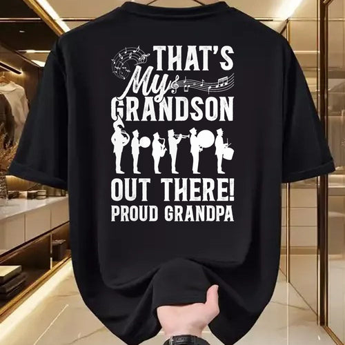 Best Grandpa Shirt, Proud Grandpa Unisex T-Shirt/Hoodie/Sweatshirt HLT00 - That's My Grandson Proud Grandpa Marching Band Grandpa T-Shirt