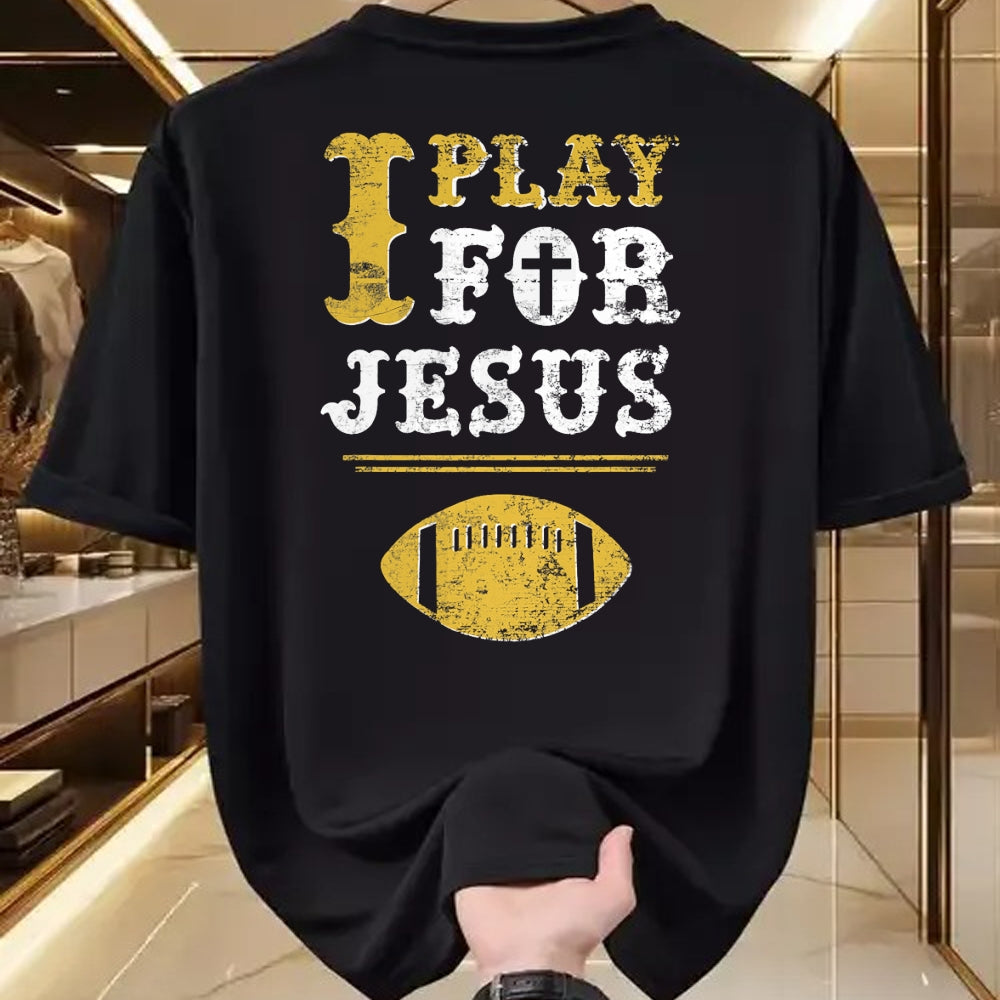 Christian Tee, Christian Faith Unisex T-Shirt/Hoodie/Sweatshirt HLT00 - I Play For Jesus, Christian Football Sports T-Shirt
