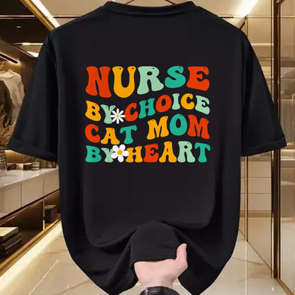 Funny Nurse Shirt, Nurse Unisex T-Shirt/Hoodie/Sweatshirt HLT00 - Nurse By Choice Cat Mom By Heart, Funny Groovy Cat Lover Mom T-Shirt