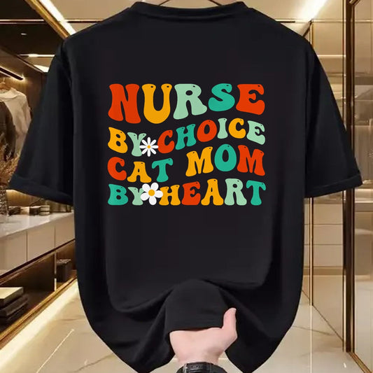 Funny Nurse Shirt, Nurse Unisex T-Shirt/Hoodie/Sweatshirt HLT00 - Nurse By Choice Cat Mom By Heart, Funny Groovy Cat Lover Mom T-Shirt