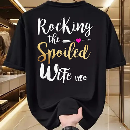 Best Wife Shirt, Wife and Husband Unisex T-Shirt/Hoodie/Sweatshirt HLT00 - Gift for wife T shirt, spoiled wife   Rocking The Spoiled Wife Life - Girlfriend Fiancee Wife Sweats