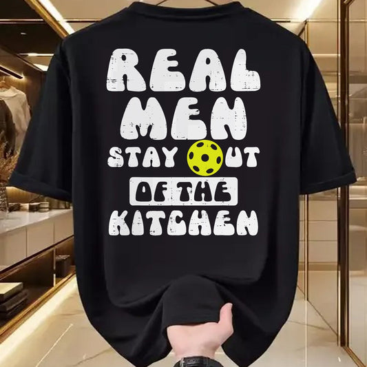 Funny Pickleball Shirt, Pickleball Lover Unisex T-Shirt/Hoodie/Sweatshirt HLT00 - Pickleball Real Men Stay Out Kitchen Funny Pickle Ball Dad T-Shirt