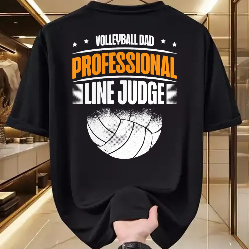Gift for Dad Shirt, Funny Dad Unisex T-Shirt/Hoodie/Sweatshirt HLT00 – Volleyball Dad Professional Line Judge Funny Volleyball Dad T-Shirt