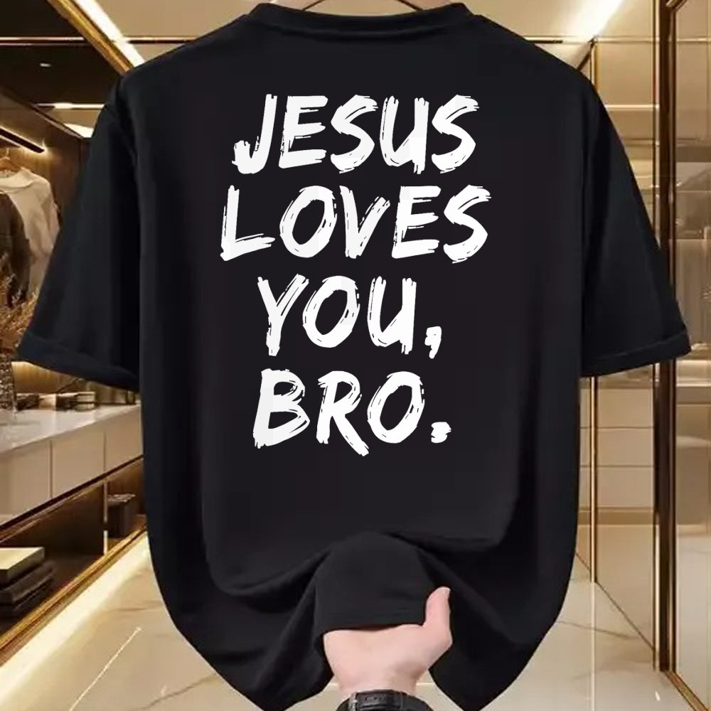 Christian Tee, Christian Faith Unisex T-Shirt/Hoodie/Sweatshirt HLT00 - Jesus Loves You Bro Christian Believer Faith God Religious T-Shirt