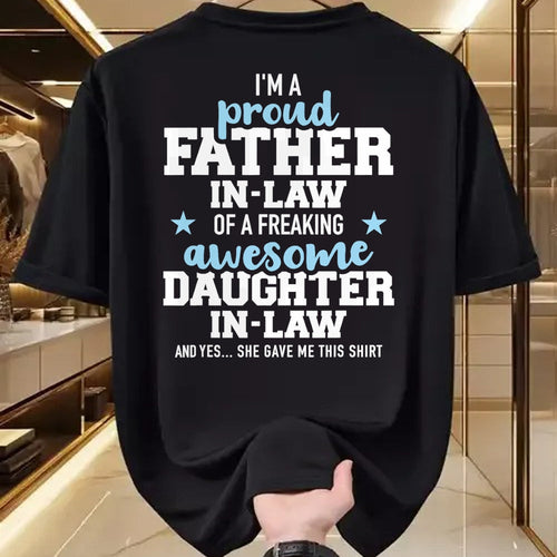 Gift for Dad Shirt, Funny Dad Unisex T-Shirt/Hoodie/Sweatshirt HLT00 – Proud father-in-law of a great daughter-in-law T-Shirt