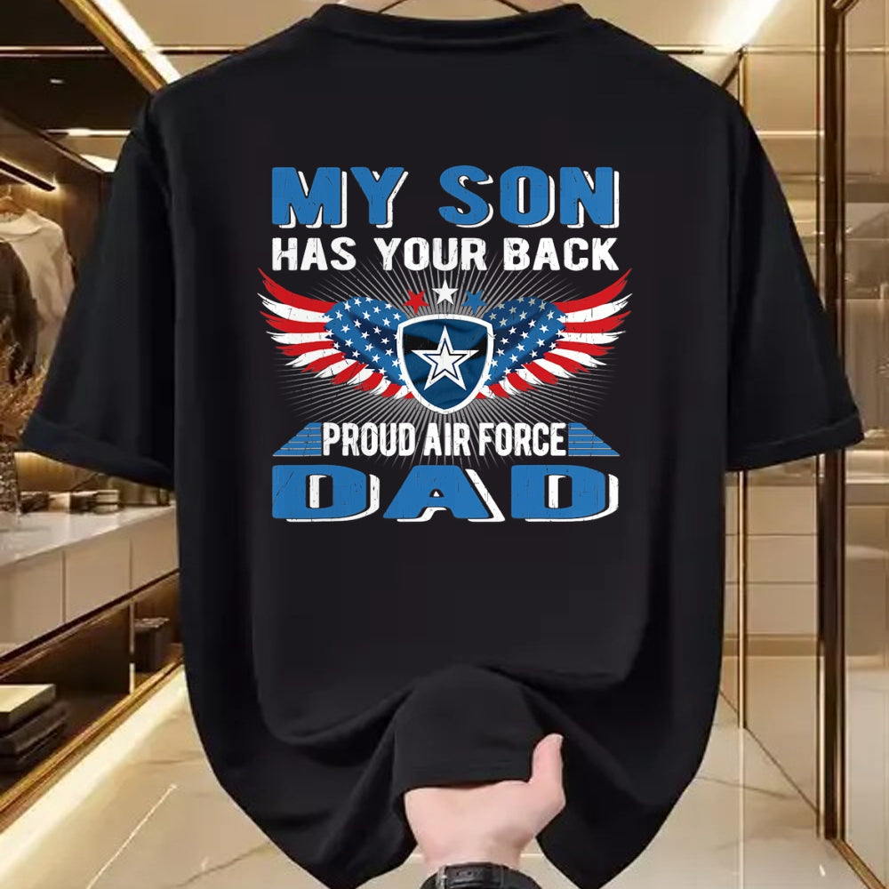 Gift for Dad Shirt, Funny Dad Unisex T-Shirt/Hoodie/Sweatshirt HLT00 – My Son Has Your Back Proud Air Force Dad Military Father T-Shirt