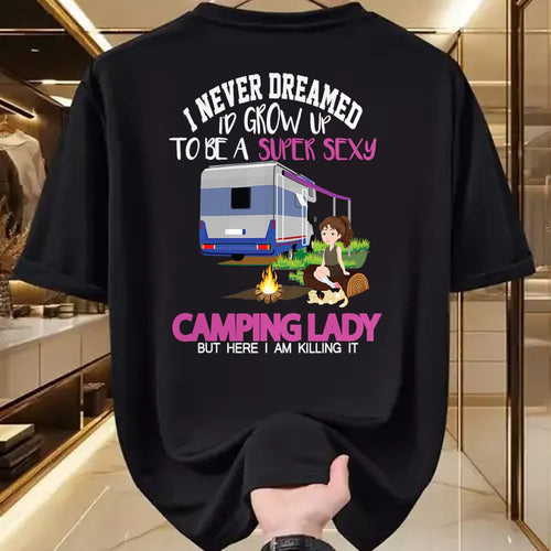 Funny Camping Shirt, Gift For Camping Lover Unisex T-Shirt/Hoodie/Sweatshirt HLT00 - Funny Saying Outdoor Camping Lady Adventure Holiday Women T-Shirt