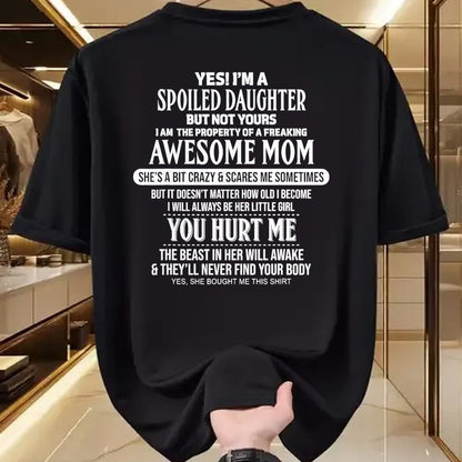 Best Wife Shirt, Wife and Husband Unisex T-Shirt/Hoodie/Sweatshirt HLT00 - Yes I'm a spoiled daughter but not yours T-Shirt