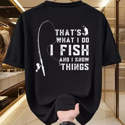 Funny Fishing Shirt, Gift For Fishing Lover Unisex T-Shirt/Hoodie/Sweatshirt HLT00 - Funny Fish Quote, That_s What I Do I Fish and I Know Things T-Shirt