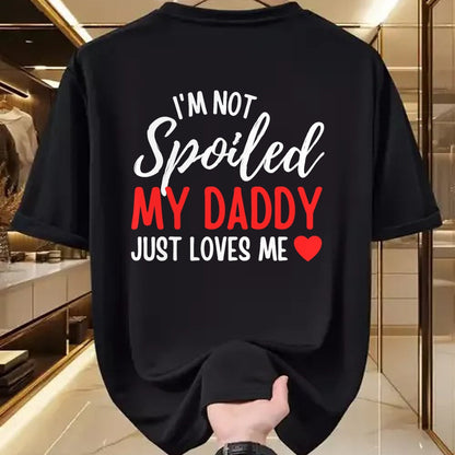 Best Wife Shirt, Wife and Husband Unisex T-Shirt/Hoodie/Sweatshirt HLT00 - Girls I'm Not Spoiled My Daddy Just Loves Me Funny Daughter T-Shirt (2)