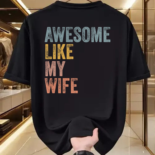Best Wife Shirt, Wife and Husband Unisex T-Shirt/Hoodie/Sweatshirt HLT00 - Mens Husband Awesome Like my wife Funny Vintage Text T-Shirt