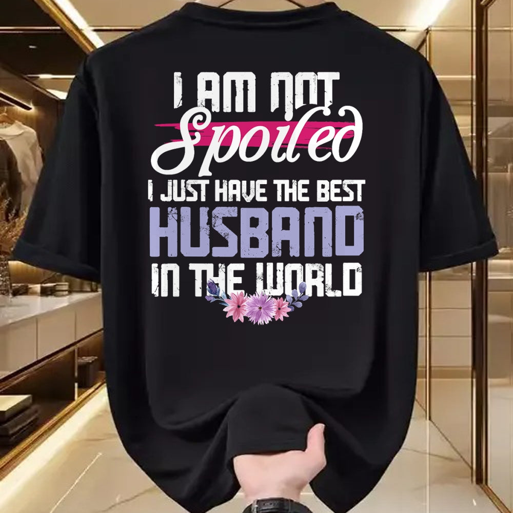 Best Wife Shirt, Wife and Husband Unisex T-Shirt/Hoodie/Sweatshirt HLT00 - Gift for wife T shirt, spoiled wife   Spoiled Wife - Best Husband In The World T-Shirt