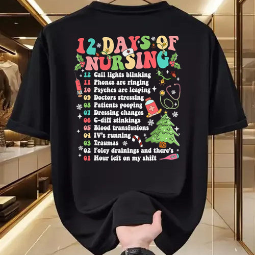 Funny Nurse Shirt, Nurse Unisex T-Shirt/Hoodie/Sweatshirt HLT00 - 12 Day Of Nursing Hospital Christmas Nurse Xmas NICU PICU ED T-Shirt