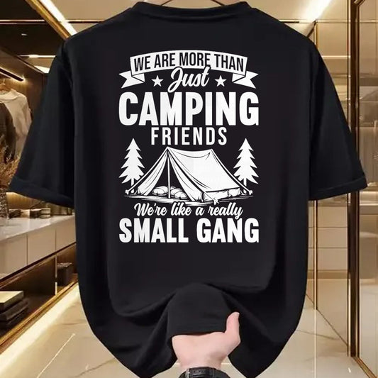 Funny Camping Shirt, Gift For Camping Lover Unisex T-Shirt/Hoodie/Sweatshirt HLT00 - We are More Than Just Camping Friends Small Gang Camper T-Shirt