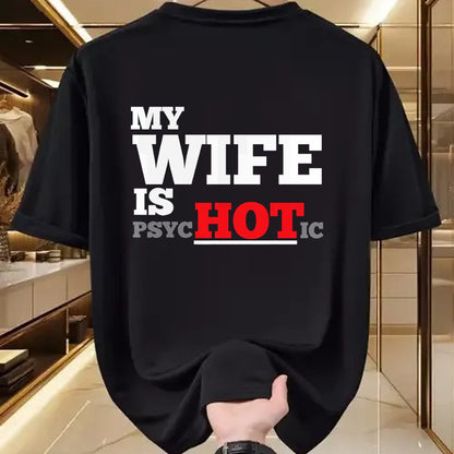 Funny Nurse Shirt, Nurse Unisex T-Shirt/Hoodie/Sweatshirt HLT00 - My Wife Is Psychotic T Shirt T-Shirt