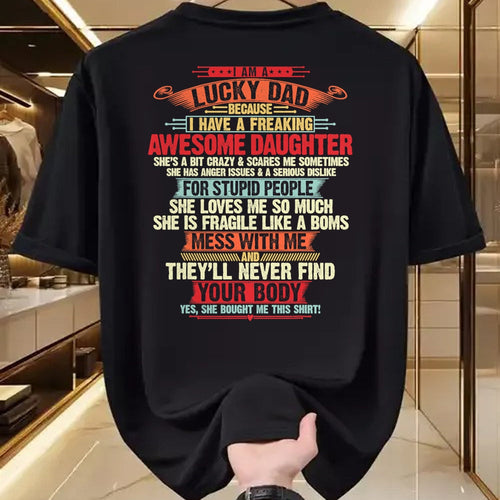 Gift for Dad Shirt, Funny Dad Unisex T-Shirt/Hoodie/Sweatshirt HLT00 – I_m A Lucky Dad I Have A Awesome Daughter She_s Stubborn T-Shirt