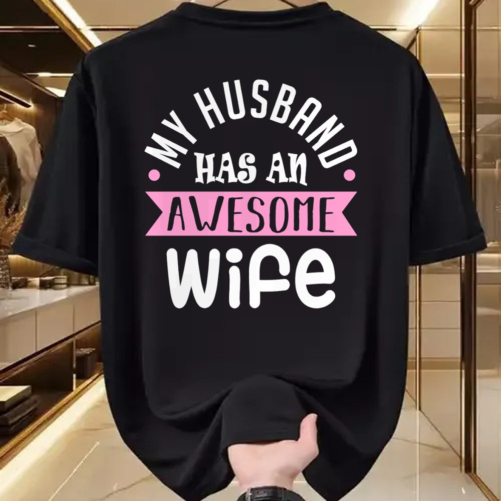 Best Wife Shirt, Wife and Husband Unisex T-Shirt/Hoodie/Sweatshirt HLT00 - My Husband Has An Awesome Wife Saint Valentine's Day Long Sleeve T-Shirt