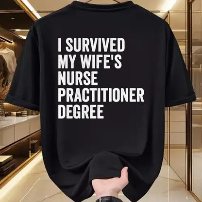 Funny Nurse Shirt, Nurse Unisex T-Shirt/Hoodie/Sweatshirt HLT00 - I Survived My Wife's Nurse Practitioner Degree Graduation T-Shirt