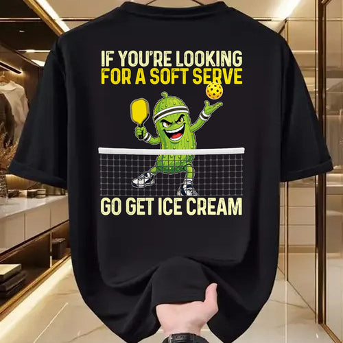 Funny Pickleball Shirt, Pickleball Lover Unisex T-Shirt/Hoodie/Sweatshirt HLT00 - Looking for A Soft Server Go Get Ice Cream - Pickleball T-Shirt