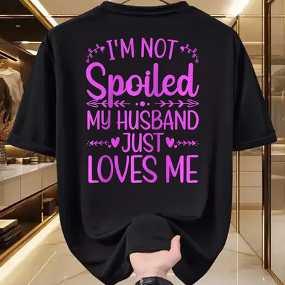 Best Wife Shirt, Wife and Husband Unisex T-Shirt/Hoodie/Sweatshirt HLT00 - Gift for wife T shirt, spoiled wife   Funny Spoiled Wife Art For Women Girls Husband Spoiled Wife Ra (1)