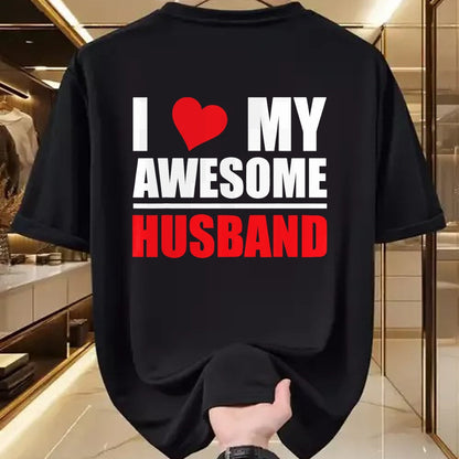Best Wife Shirt, Wife and Husband Unisex T-Shirt/Hoodie/Sweatshirt HLT00 - I Love My Awesome Husband Romantic Gift for Wife or Husband T-Shirt